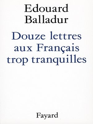 cover image of Douze lettres aux Français trop tranquilles